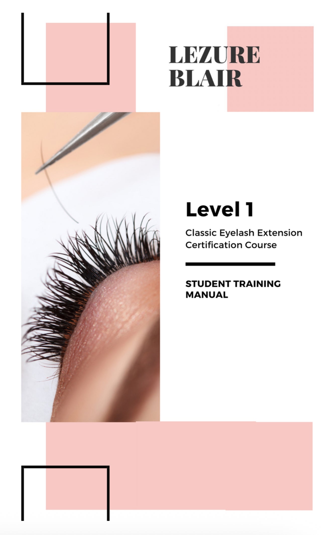 Classic Lash Extension Manual